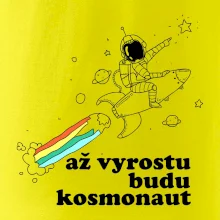 Až vyrostu budu kosmonaut