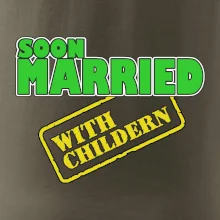 Soon married with childern