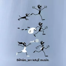 Běhám  jen když musím (Hana-creative)