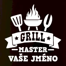 Grill master - vaše jméno