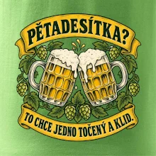 Pětadesítka - to chce jedno točený a klid