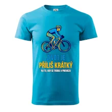 Život je příliš krátký, aby se trávil v provozu Život je příliš krátký, aby se trávil v provozu