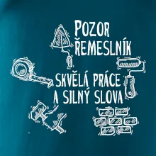 Pozor řemeslník skvělá práce silný slova