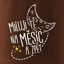 Miluju tě na měsíc a zpět