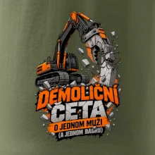 Demoliční četa o jednom muži a bagru