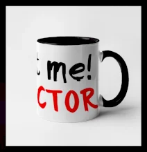 Trust me I´m  a Doctor / Věř mi jsem Doctor