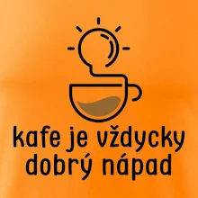 Kafe je vždycky dobrý nápad