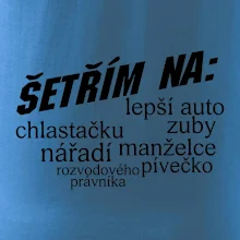 Nápis šetřím na