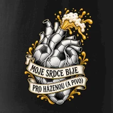 Moje srdce bije pro házenou a pivo