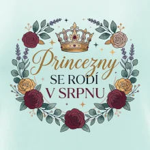 Růže - princezny se rodí v srpnu