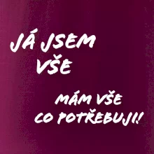 Nápis Já jsem vše!