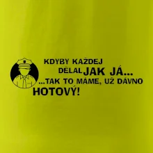 Policista - kdyby každej dělal jak já, tak to máme už dávno hotový
