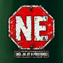 Ne měl jsi jít o přestávce