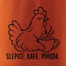 Slepice s kávou a pohodou