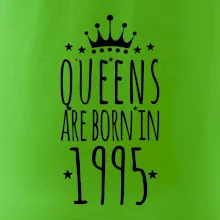 Queens are born in 1995