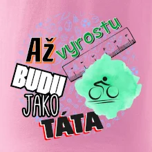 Až vyrostu budu jako táta - cyklista