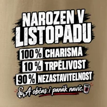 Narozen v listopadu charisma trpělivost a panák