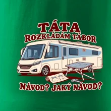 Táta rozkládám tábor návod jaký návod integrovaný obytňák