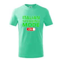 Italian speaking mode - ON