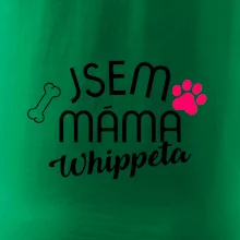 Jsem máma Whippeta