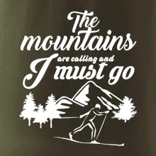 The mountains are calling běžkař