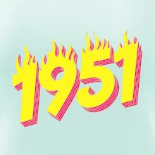 Narozeniny v ohni 1951