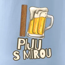 Piju s mírou