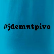 Jdem pít pivo