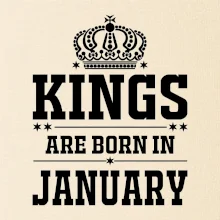 Kings are born in January