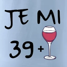 Je mi 39 (40) víno