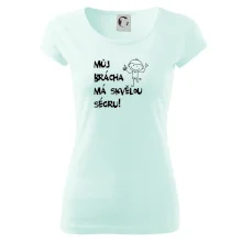 Můj brácha má skvělou ségru