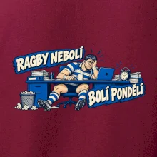 Ragby nebolí, bolí pondělí