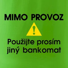 Mimo provoz - použijte jiný bankomat