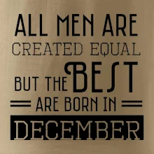 All men are created equal december