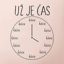Už je čas - káva Už je čas - káva