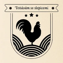 Vstávám se slepicemi