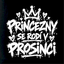 Urban Streetwear - Princezny se rodí v prosinci