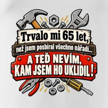 Trvalo mi  65 let, než jsem posbíral všechno nářadí