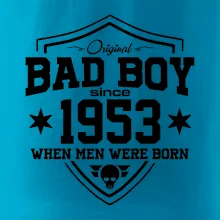 Bad boy since 1953