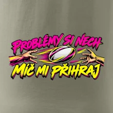 Problémy si nech, míč mi přihraj