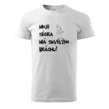 Moje ségra má skvělýho bráchu Moje ségra má skvělýho bráchu