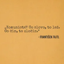Komunisté Co slovo, to lež. Co čin, to zločin