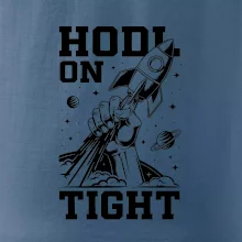 HODL On Tight raketa