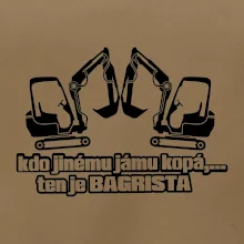 Kdo jinému jámu kopá, ten je bagrista Kdo jinému jámu kopá, ten je bagrista