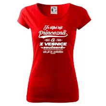 Je těžké být princezna z vesnice