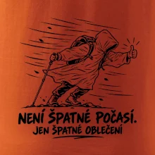 Není špatné počasí jen špatné oblečení