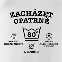 Zacházet opatrně 80 Zacházet opatrně 80