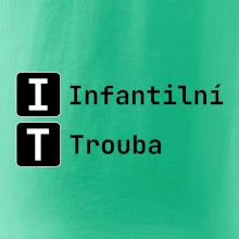 IT Nápis Infantilní Trouba