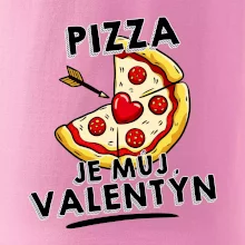 Pizza je můj Valentýn