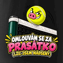 Tenis  -  Omlouvám se za prasátko